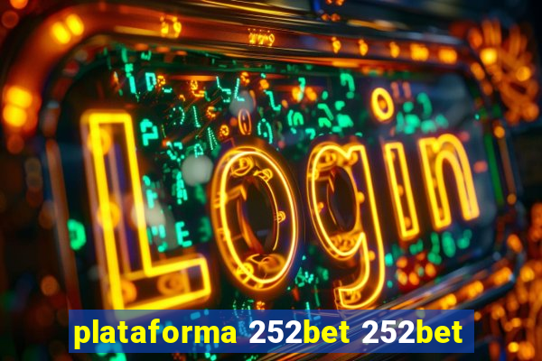 plataforma 252bet 252bet